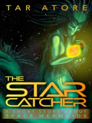cover image of The Star Catcher